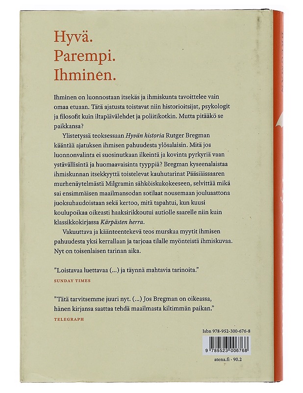 Hyvän historia : ihmiskunta uudessa valossa - Bregman, Rutger - Kirja lahjaksi - 10105493781 - 1