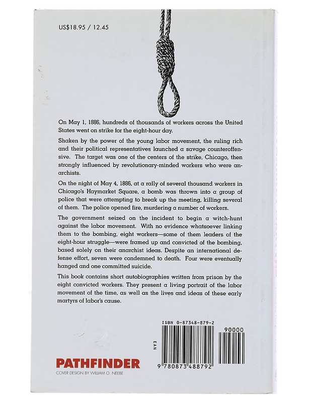 The Autobiogaphies of the Haymarket martyrs - Philip S. Foner - Historiakirjat - 10105493805 - 1