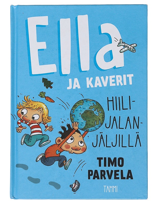 Ella ja kaverit hiilijalanjäljillä - Parvela, Timo - Lastenkirjat - 10105493806 - 0