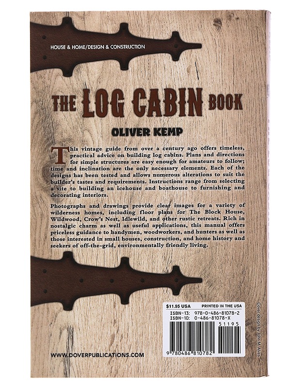 The Log Cabin Book - Oliver Kemp - Puutarha- ja remontointikirjat - 10105493830 - 1
