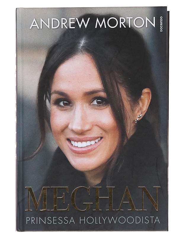 Meghan : prinsessa Hollywoodista - Morton, Andrew - Elämäkerrat ja muistelmat - 10105493840 - 0