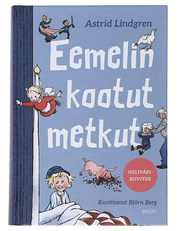 Eemelin kootut metkut - Lindgren, Astrid - Lastenkirjat - 10105493853 - 0