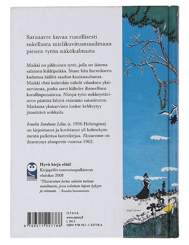 Yksisarvinen : satu - Sandman Lilius, Irmelin - Lastenkirjat - 10105493855 - 1