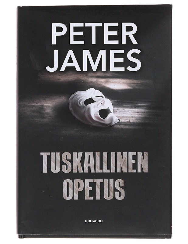 Tuskallinen opetus - James, Peter - Jännitys ja dekkarit - 10105493876 - 0