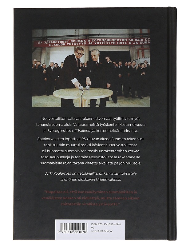 Itärakentajat : työmailla Neuvostoliitossa - Jyrki Koulumies - Elämäkerrat ja muistelmat - 10105493877 - 1