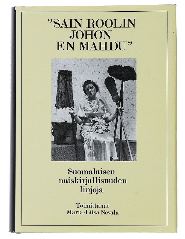 Sain roolin johon en mahdu - Ahola, Suvi - Historiakirjat - 10105493918 - 0