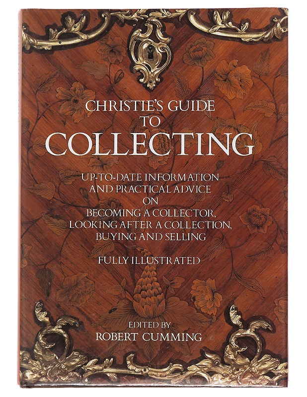 Christie's guide to Collecting - Robert Cumming - Historiakirjat - 10105493938 - 0