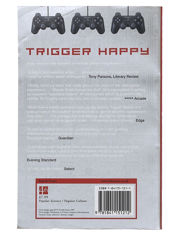 Trigger Happy: The Inner Life of Videogames - Steven poole - Harrastekirjat - 10105493933 - 1
