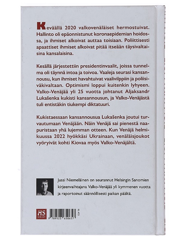 Valko-Venäjä : haava Euroopan sydämessä - Jussi Niemeläinen - Historiakirjat - 10105493948 - 1