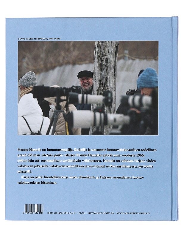 Metsän poika - Hautala, Hannu - Tietokirjat ja oppaat - 10105493960 - 1