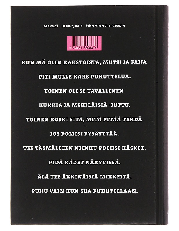 Viha jonka kylvät - Thomas, Angie - Nuorten kirjat - 10105493978 - 1