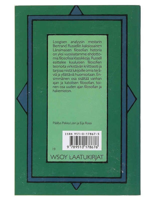 Länsimaisen filosofian historia poliittisten ja sosiaalisten olosuhteiden yhteydessä varhaisimmista ajoista nykyaikaan asti. 1. osa, Vanhan ajan filosofia, katolinen filosofia - Ru - Historiakirjat - 10105493987 - 1
