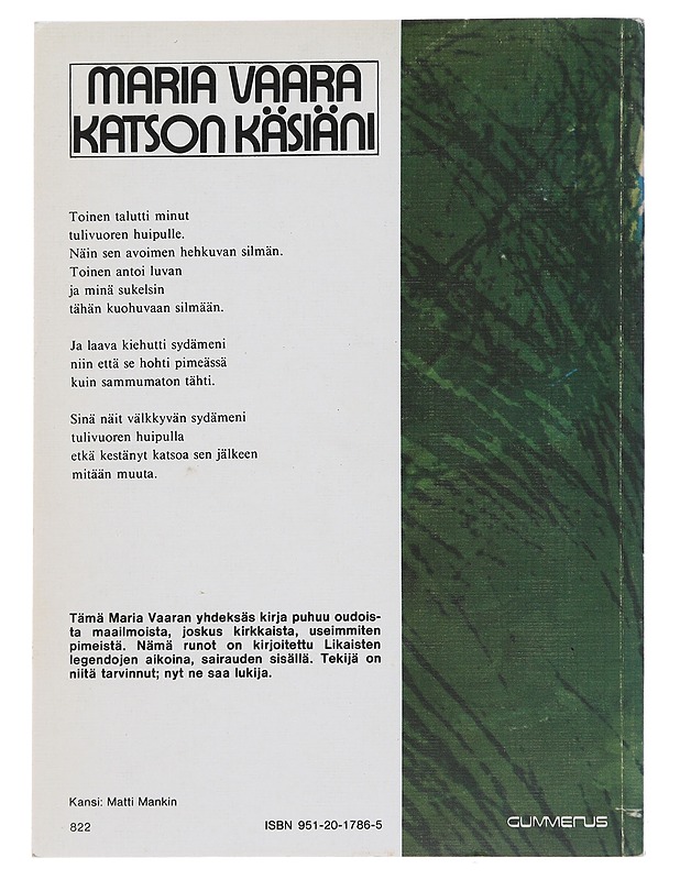 Katson käsiäni - Vaara, Maria - Runot ja näytelmät - 10105494000 - 1