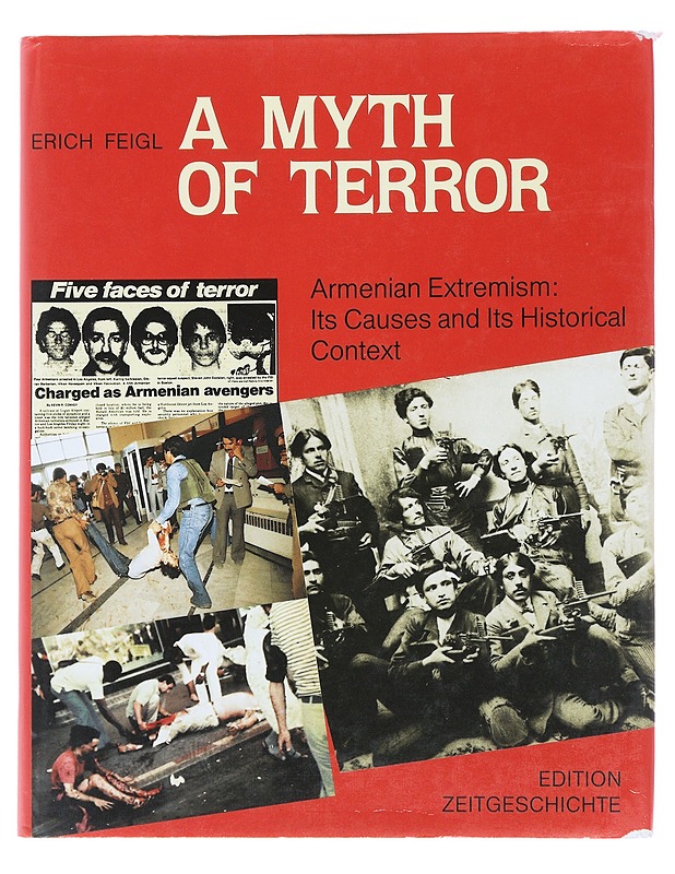 A Myth Of Terror - Erich Feigl - Historiakirjat - 10105494013 - 0