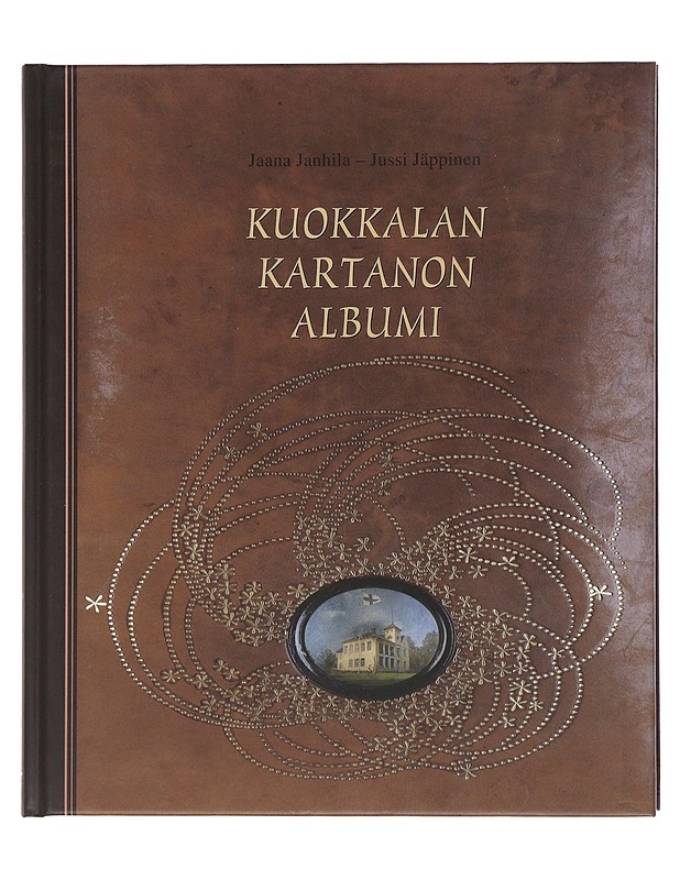 Kuokkalan kartanon albumi - Janhila, Jaana - Historiakirjat - 10105494020 - 0