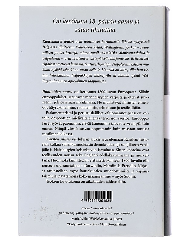 Euroopan historia. Ihanteiden nousu : 1800-1900 - Alnäs, Karsten  - Historiakirjat - 10105494021 - 1