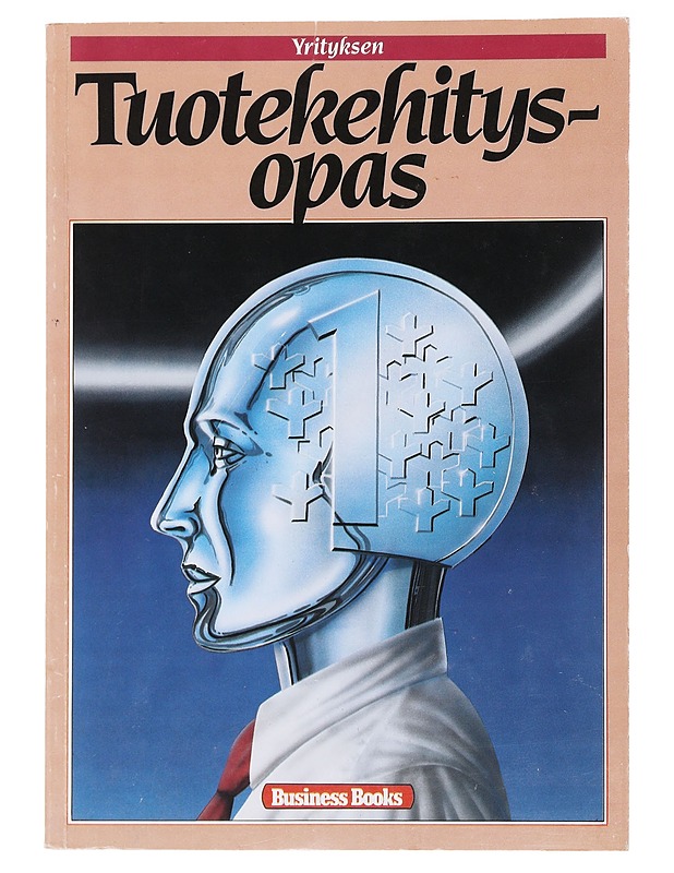 YRITYKSEN TUOTEKEHITYSOPAS - RAOUL JOHNSSON - Tietokirjat ja oppaat - 10105494170 - 0
