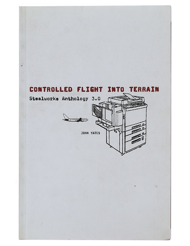 Controlled Flight Into Terrain - John Yates - Historiakirjat - 10105494194 - 0