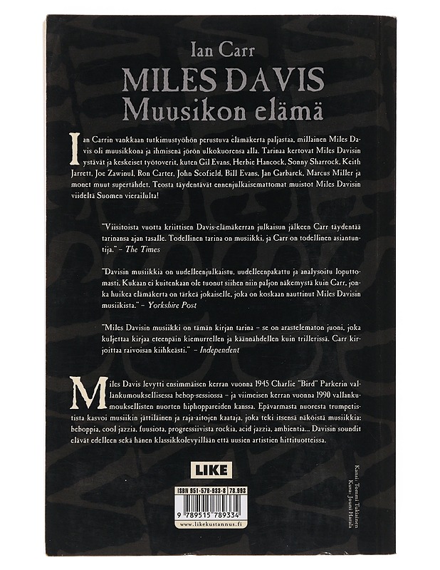 Miles Davis : muusikon elämä - Carr, Ian - Elämäkerrat ja muistelmat - 10105494201 - 1