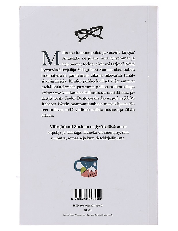 Vaivan arvoista - Ville-Juhani Sutinen - Romaanit ja novellit - 10105494237 - 1