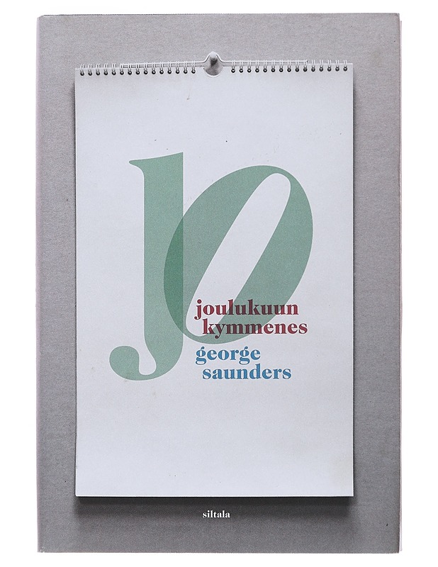 Joulukuun kymmenes - Saunders, George - Romaanit ja novellit - 10105494226 - 0