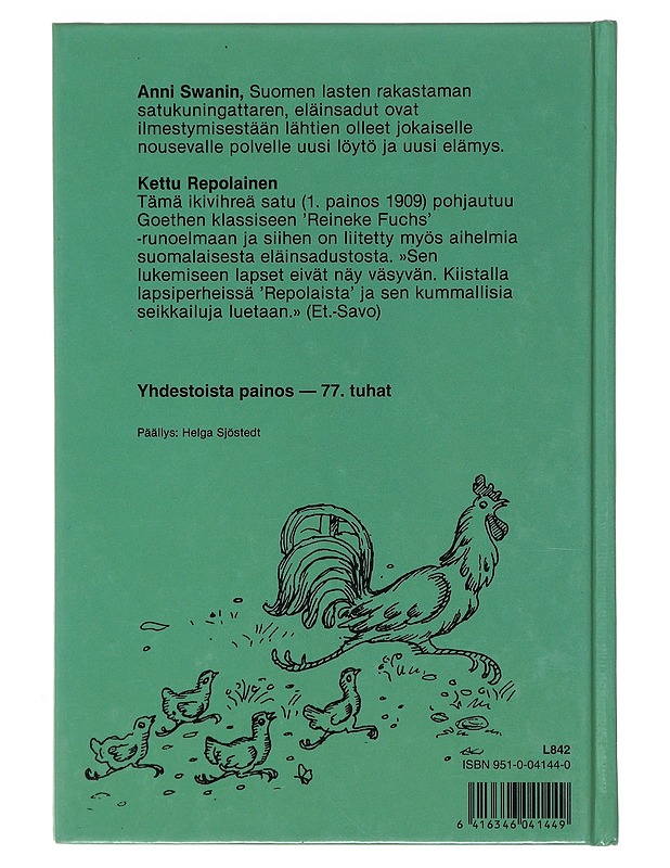 Kettu Repolainen - Swan, Anni - Lastenkirjat - 10105494242 - 1