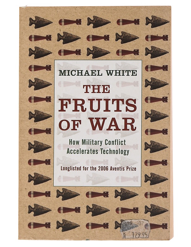 Fruits Of War - White, Michael - Tietokirjat ja oppaat - 10105494274 - 0
