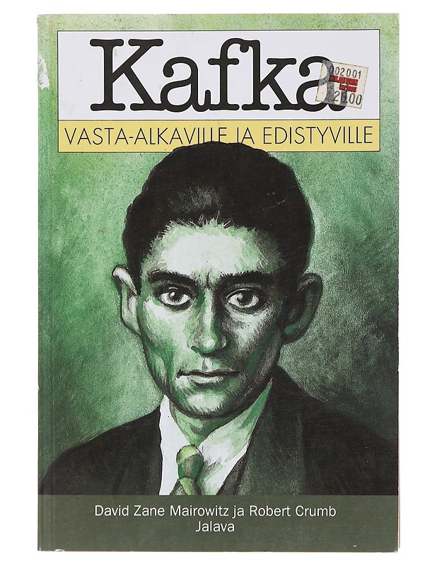 Kafka vasta-alkaville ja edistyville - Mairowitz, David Zane - Elämäkerrat ja muistelmat - 10105494285 - 0