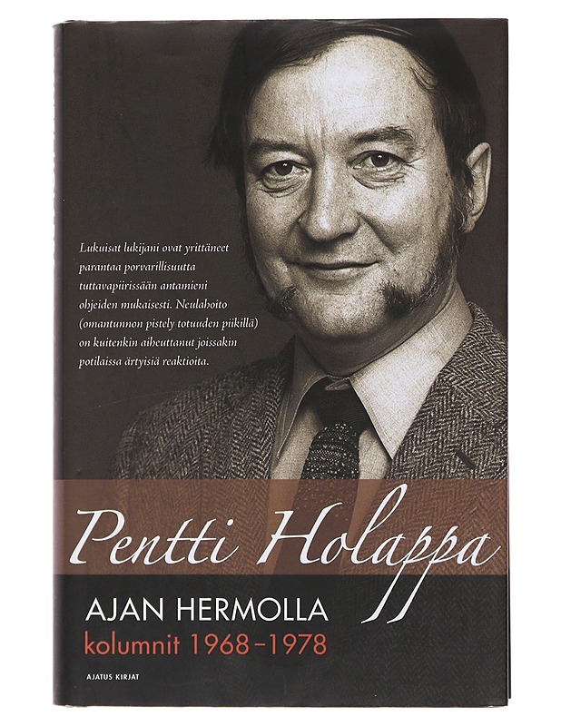 Ajan hermolla : kolumnit 1968-1978 - Holappa, Pentti - Tietokirjat ja oppaat - 10105494314 - 0