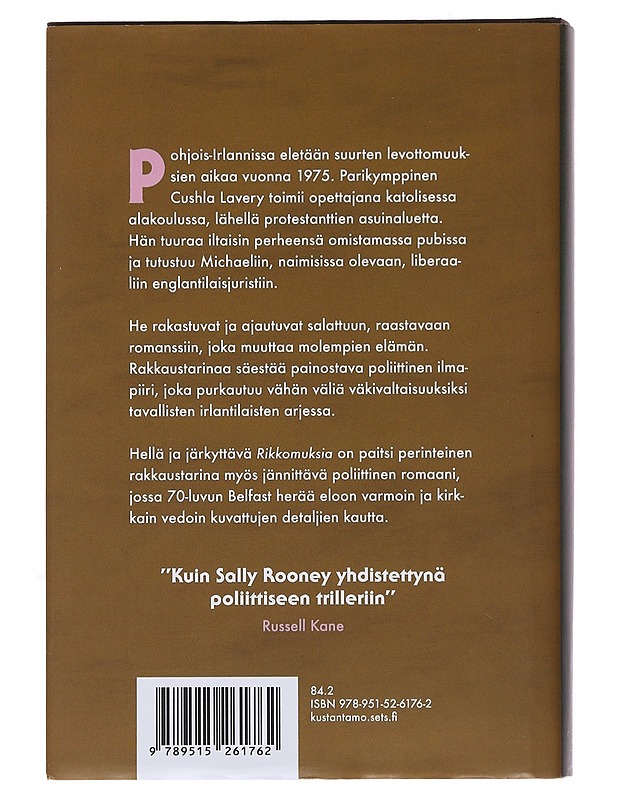 Rikkomuksia - Kennedy, Louise - Romaanit ja novellit - 10105494315 - 1