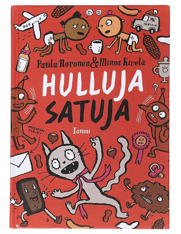 Hulluja satuja - Noronen, Paula - Lastenkirjat - 10105494325 - 0