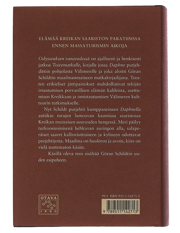 Odysseuksen vanavedessä - Schildt, Göran - Romaanit ja novellit - 10105494333 - 1