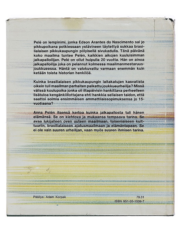 Jalkapallo- elämäni - Pele - Elämäkerrat ja muistelmat - 10105494332 - 1