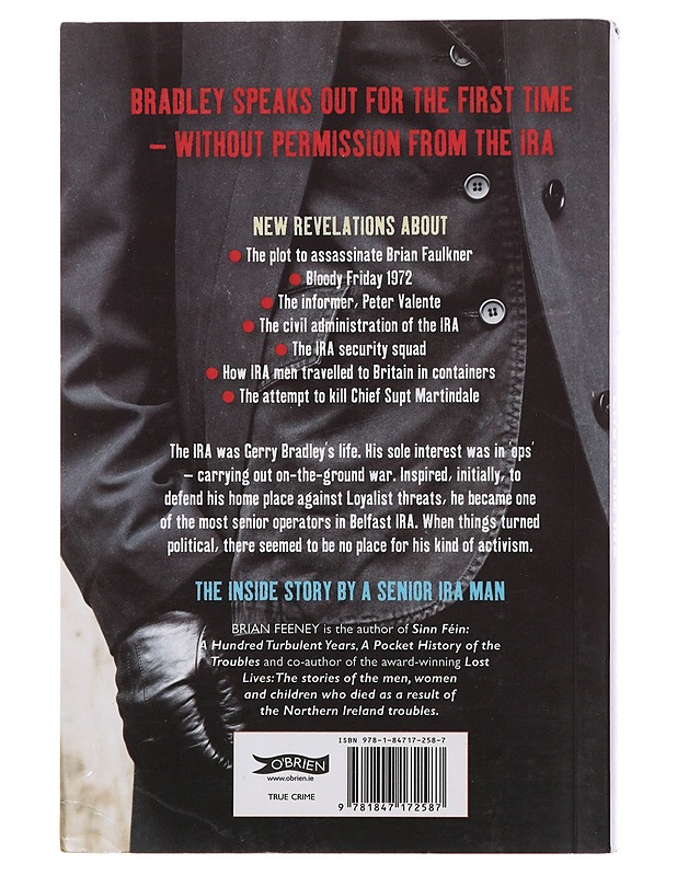 Insider : Gerry Bradley's Life in the IRA - Gerry Bradley - Historiakirjat - 10105494356 - 1
