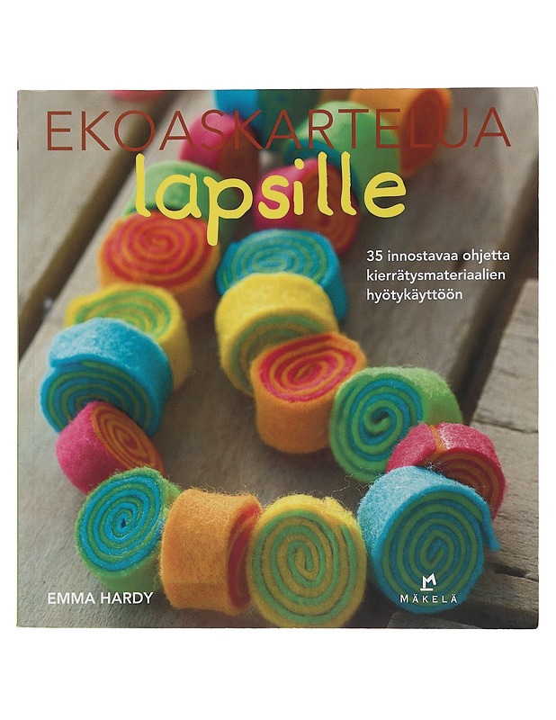 Ekoaskartelua lapsille - Hardy, Emma - Tietokirjat ja oppaat - 10105494399 - 0
