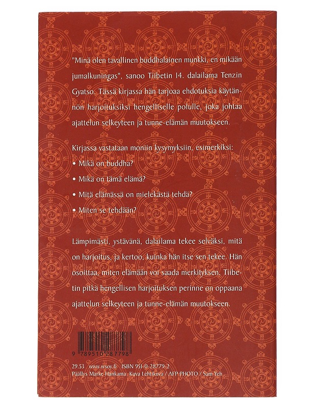 Kolme harjoitusta : tie merkitykselliseen elämään - Dalai Lama XIV - Tietokirjat ja oppaat - 10105494408 - 1