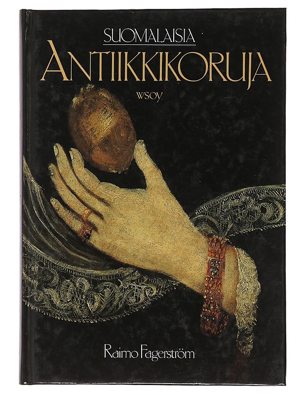 Suomalaisia antiikkikoruja - Raimo Fagerström  - Tietokirjat ja oppaat - 10105494435 - 0
