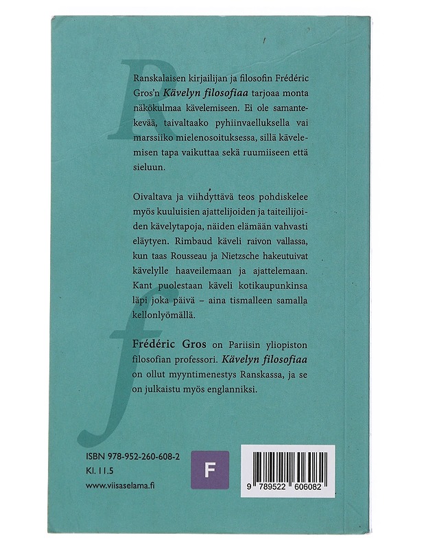 Kävelyn filosofiaa - Gros, Frédéric - Tietokirjat ja oppaat - 10105494432 - 1