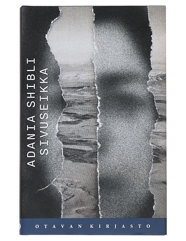 Sivuseikka - Shibli, Adania - Romaanit ja novellit - 10105494450 - 0