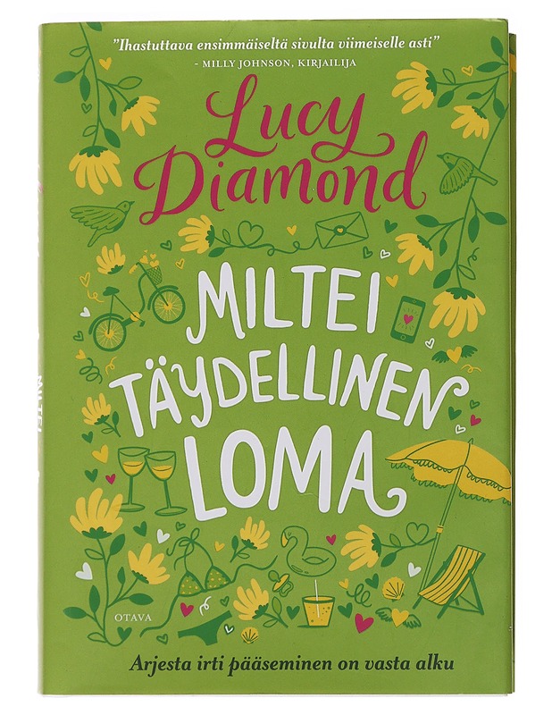 Miltei täydellinen loma - Diamond, Lucy - Romaanit ja novellit - 10105494455 - 0