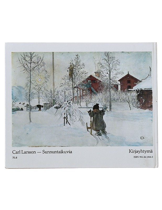 Sunnuntaikuvia - Larsson, Carl - Taide- ja kulttuurikirjat - 10105494519 - 1