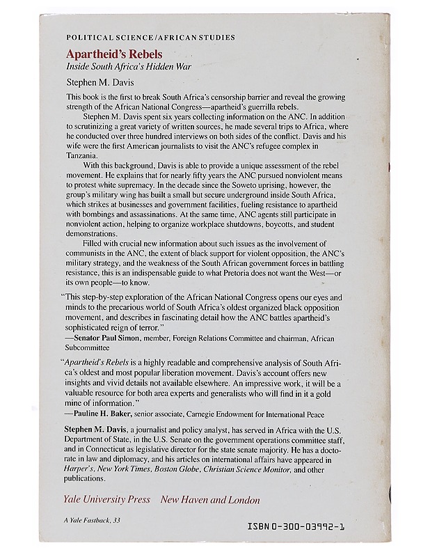 Apartheid's rebels : inside South Africa's hidden war - Stephen M. Davis - Historiakirjat - 10105494526 - 1