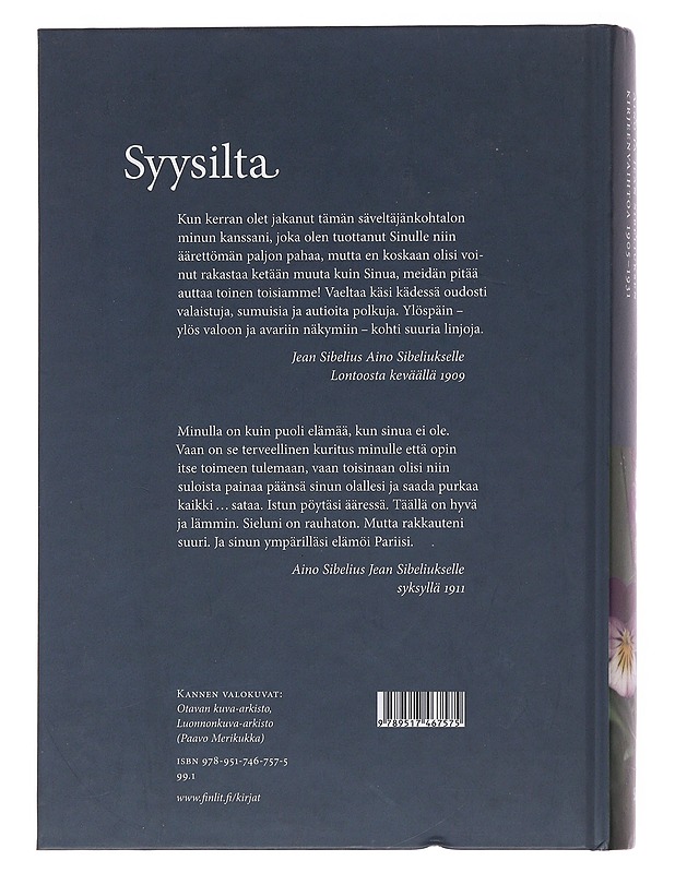Syysilta : Aino ja Jean Sibeliuksen kirjeenvaihtoa 1905-1931 - Sibelius, Aino - Elämäkerrat ja muistelmat - 10105494538 - 1