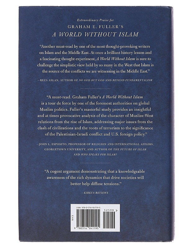 A World Without Islam - Graham E. Fuller - Kaunokirjallisuus - 10105494533 - 1
