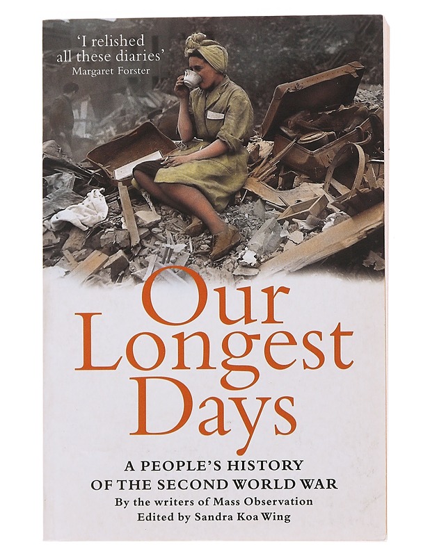 Our Longest Days - Historiakirjat - 10105494542 - 0