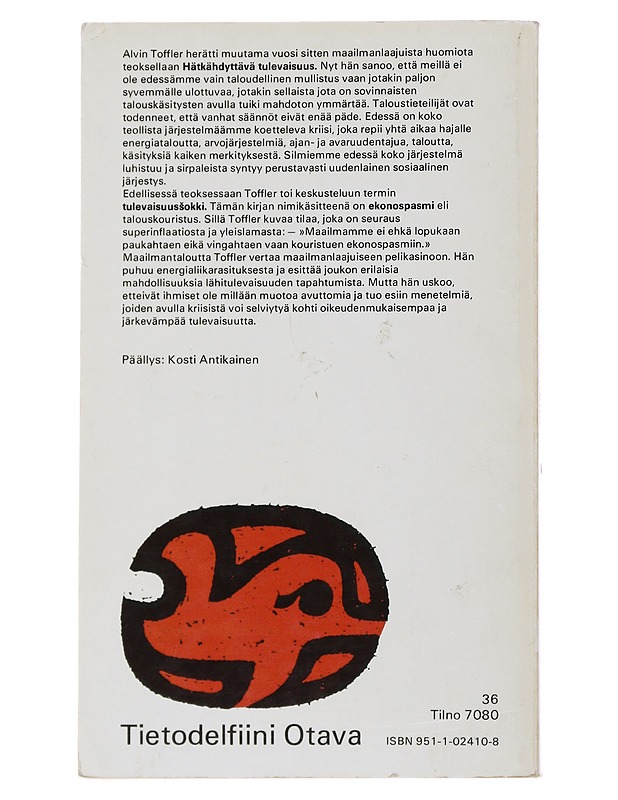 Tulevaisuus on lähellä - Toffler, Alvin - Tietokirjat ja oppaat - 10105494557 - 1