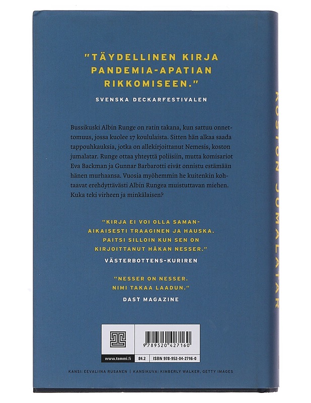 Koston jumalatar : rikosromaani - Nesser, Håkan - Jännitys ja dekkarit - 10105494600 - 1