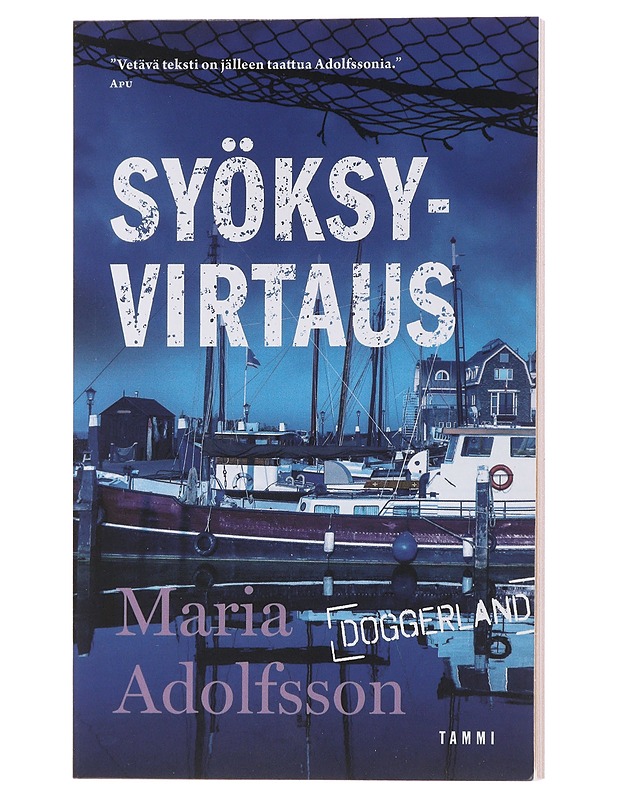 Syöksyvirtaus - Adolfsson, Maria - Jännitys ja dekkarit - 10105494605 - 0