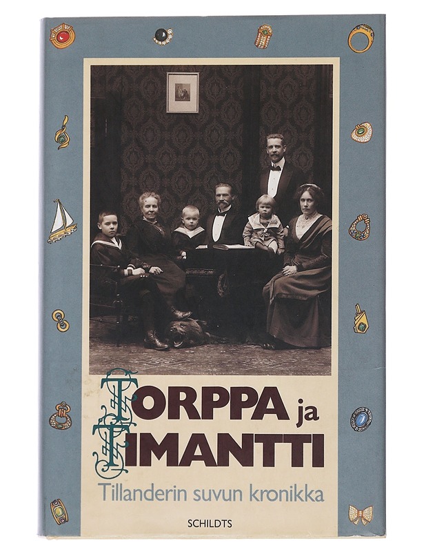 Torppa ja timantti : Tillanderin suvun kronikka - Tillander, Herbert - Elämäkerrat ja muistelmat - 10105494624 - 0