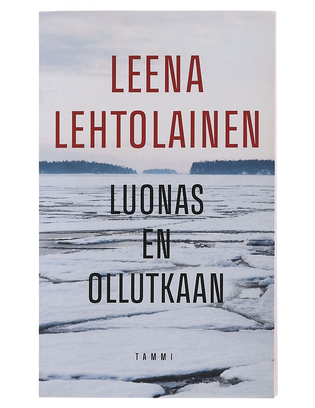 Luonas en ollutkaan - Leena Lehtolainen - Romaanit ja novellit - 10105494625 - 0